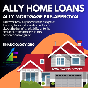 Ally Home Loans; Ally Bank account;
