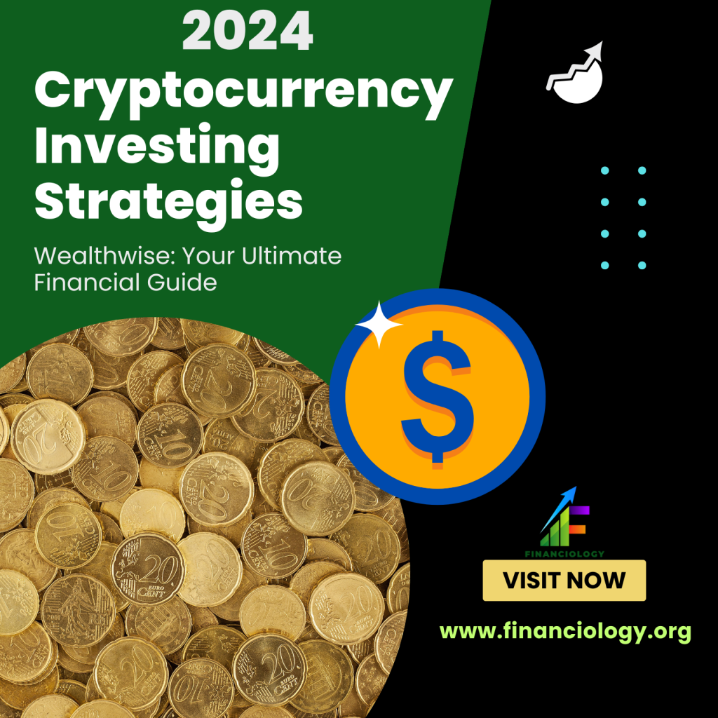 Cryptocurrency Investing Strategies;