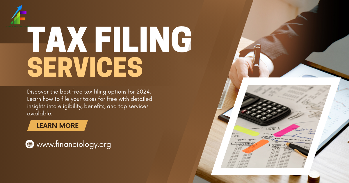 Free Tax Filing 2024 Your Ultimate Guide