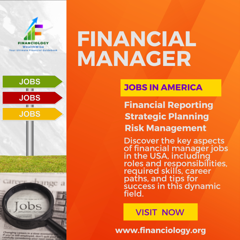 Financial Manager Jobs in the USA; Financial Management;