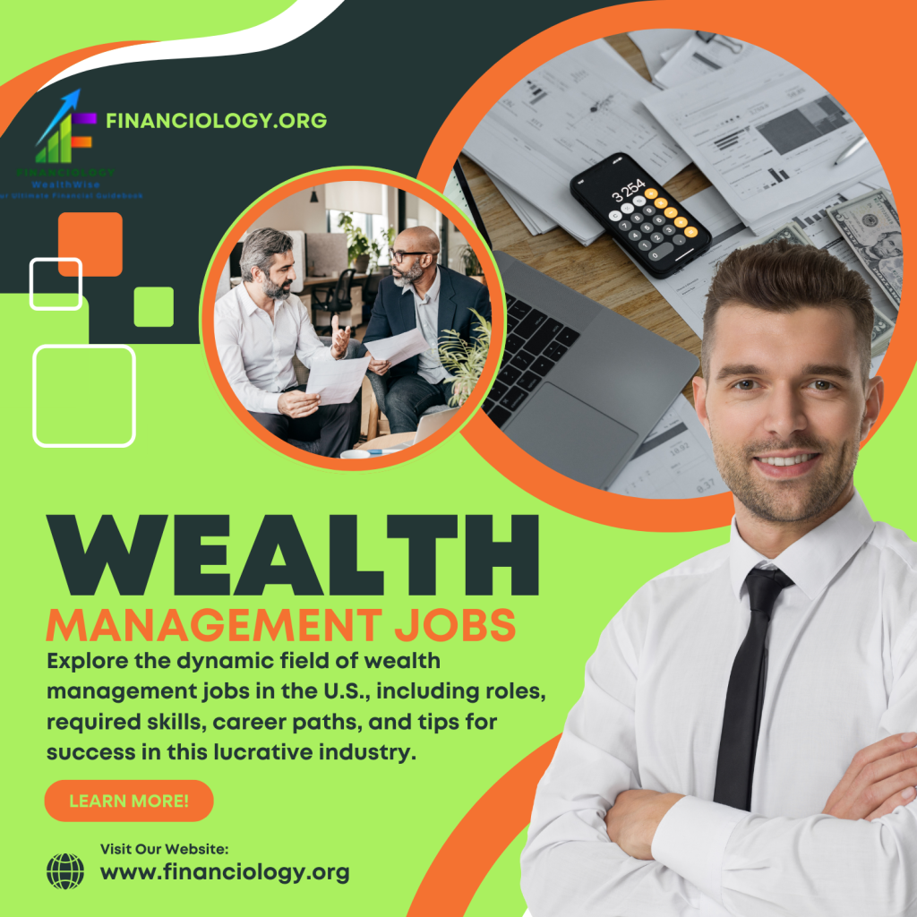 Wealth Management Jobs in the U.S.